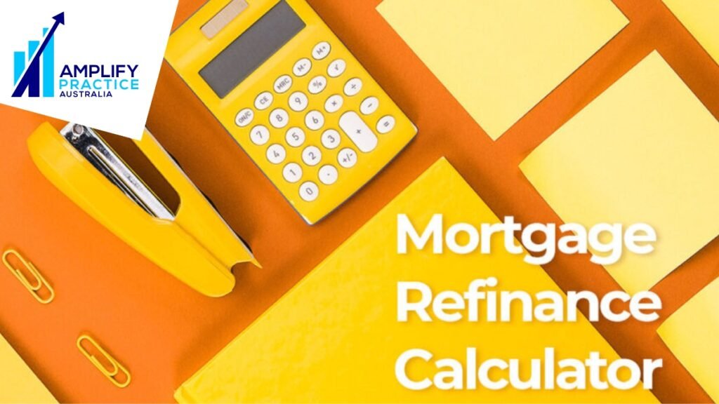 Refinance Calculator Mortgage: